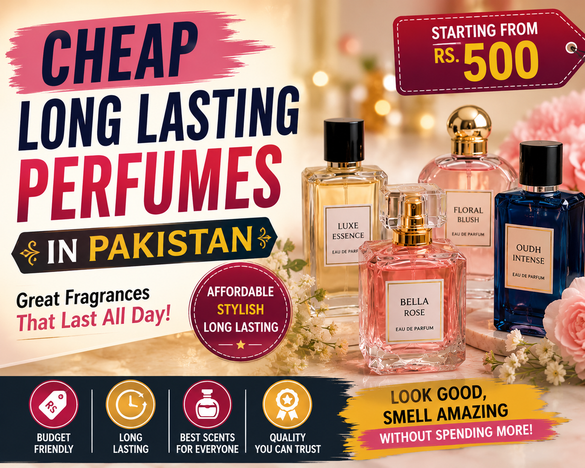 Cheap Long Lasting Perfumes in Pakistan